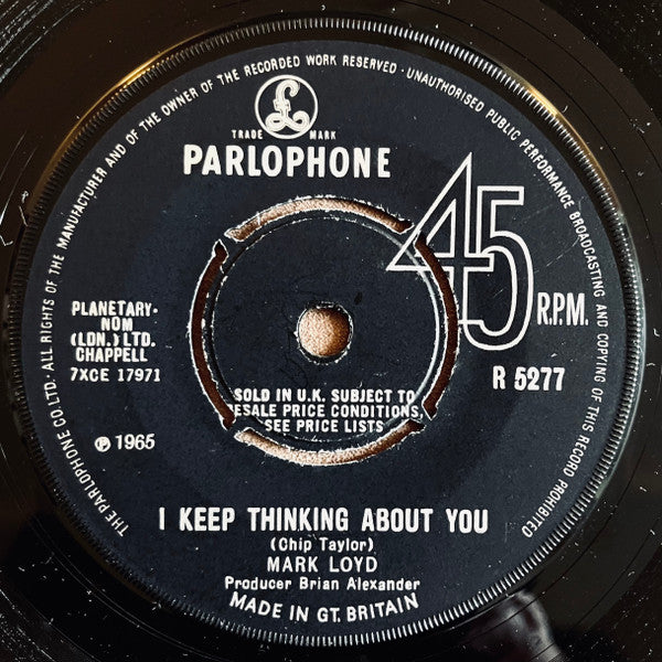 Image of Front Cover of 3524531E: 7" - MARK LOYD, I Keep Thinking About You / Will It Be The Same (Parlophone; R 5277, UK 1965, Earlier Parlophone  Sleeve) No Centre  VG/VG