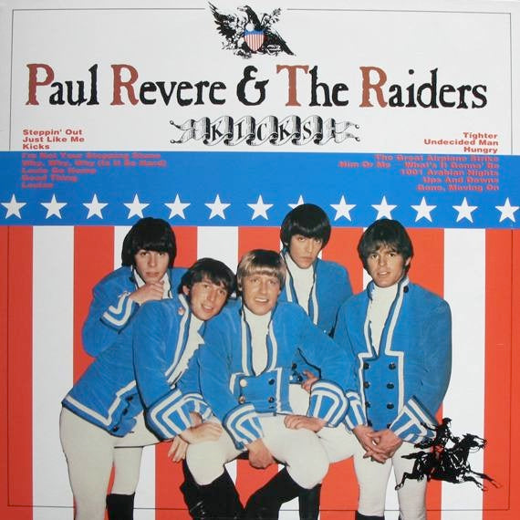 Image of Front Cover of LP - VG+/VG+ - PAUL REVERE & THE RAIDERS, Kicks (Edsel Records; ED 123, UK 1983, 2 Inserts), ,  - 1216181C