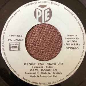 Image of Front Cover of 3654013S: 7" - CARL DOUGLAS, Dance The Kung Fu/ Changing Times (Pye Records; 7N 45418, Lebanon 1974, Company sleeve)   VG+/VG+