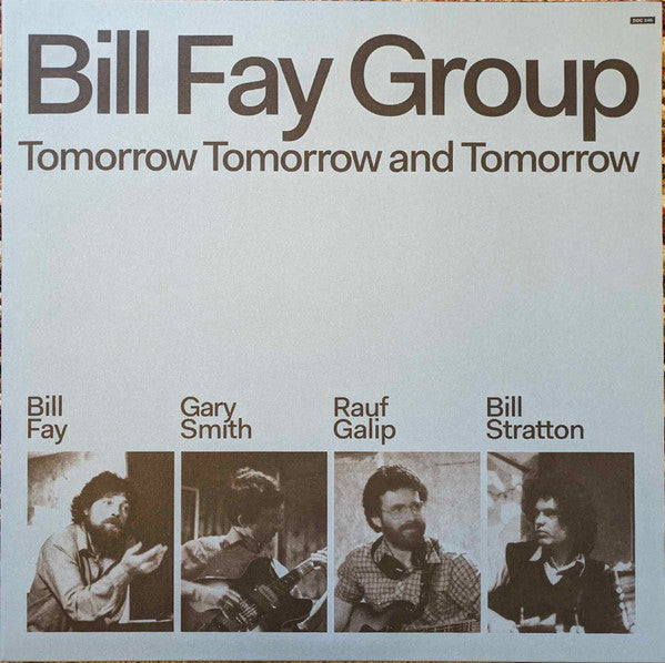 Image of Front Cover of 2xLP - VG+/EX - BILL FAY GROUP, Tomorrow Tomorrow And Tomorrow (Dead Oceans; DOC345, US 2024 Reissue, Gatefold, 2 Inners), Inners Creased,  - 4226282E