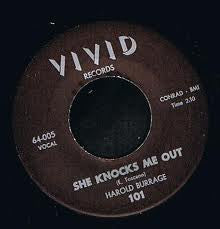 Image of Front Cover of 3654016S: 7" - HAROLD BURRAGE, She Knocks Me Out / A Heart (Filled With Pain) (Vivid Records; 101, US 2010, Plain sleeve)   /VG+