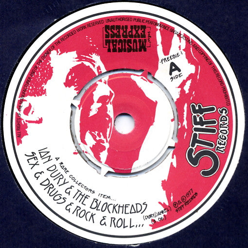 Image of Front Cover of 7" - /G+ - IAN DURY & THE BLOCKHEADS IAN DURY & THE KILBURNS, Sex & Drugs & Rock & Roll... (Stiff Records; FREEBIE 1, UK 1977, Plain Sleeve), , A1 Sex & Drugs & Rock & Roll...B1Two Steep Hills (A Recitation)B2 Englands Glory (Live) - 2526485E