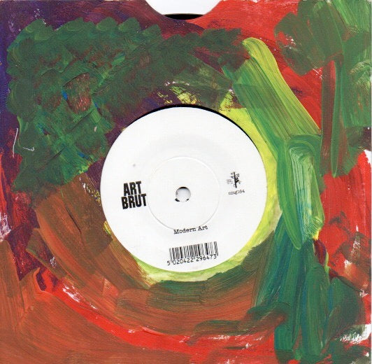 Image of Front Cover of 3554199S: 7" - ART BRUT, Modern Art / My Little Brother (Fierce Panda; NING 164, UK 2004, Limited to 2000 copies with uniquely hand painted sleeves.)   VG/VG