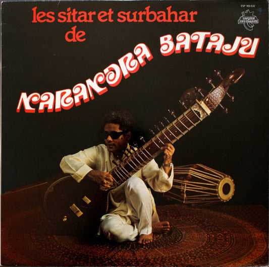 Image of Front Cover of 3614119C: LP - NARANDRA BATAJU, Les Sitar Et Surbahar De Narendra Bataju (Disques Esp rance ; ESP 165.532, France 1980) One scuff on b side but otherwise very clean.  VG/VG+