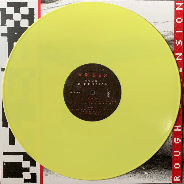 Image of Label of 3624223E: LP - VR SEX, Rough Dimension (Dais Records ; DAIS160, UK & US 2022, Inner, Yellow Vinyl -Though Hype Sticker Says Clear Red) Still In Stickered Shrinkwrap  EX/EX