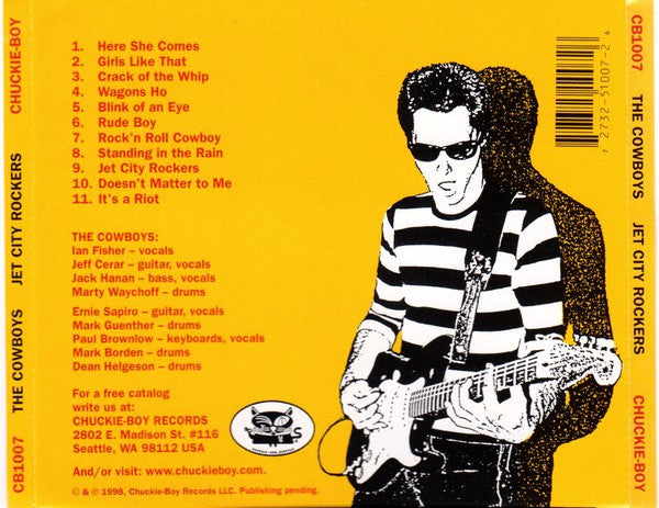 Image of Back Cover of 3654044S: CD - THE COWBOYS, Jet City Rockers (Chuckie-Boy Records; CB1007, US 1999)   VG+/VG+