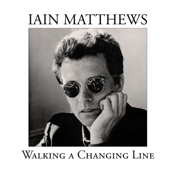 Image of Front Cover of 3634062E: 2xCD - IAIN MATTHEWS, Walking A Changing Line (MIG; MIG 01822, Germany 2017, Double Digipak, Booklet)   VG+/EX