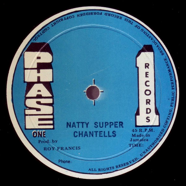 Image of Front Cover of 3614251C: 12" - CHANTELLS, Natty Supper / Man In Love (Phase One Records; none, Jamaica 1977, Plain Sleeve, Blue Labels) Lots of light marks and one feeler on "Man In Love" which clicks for a few rotations but otherwise plays okay.  /G