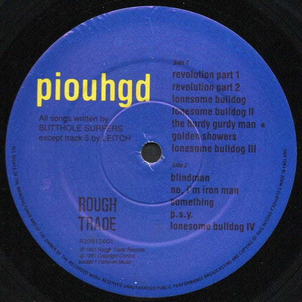 Image of Label Cover of LP - VG+/VG+ - BUTTHOLE SURFERS, Piouhgd (Rough Trade; R20812601, UK 1991), A few feint hairlines only. ,  - 3226272E