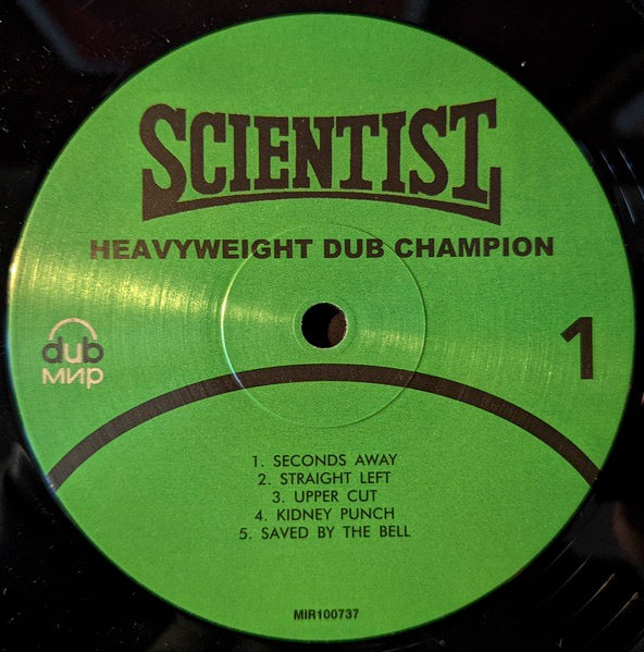 Image of Label of 3614365C: LP - SCIENTIST, Heavyweight Dub Champion (       ; MIR100737, Russia 2015 Reissue)   NEW/NEW