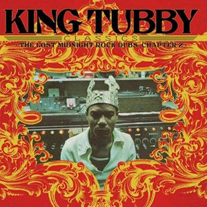 Image of Front Cover of 3634228E: LP - KING TUBBY, King Tubby's Classics: The Lost Midnight Rock Dubs Chapter 2 (Radiation Roots; RROO362, Italy 2022 Reissue, Insert)   NEW/NEW