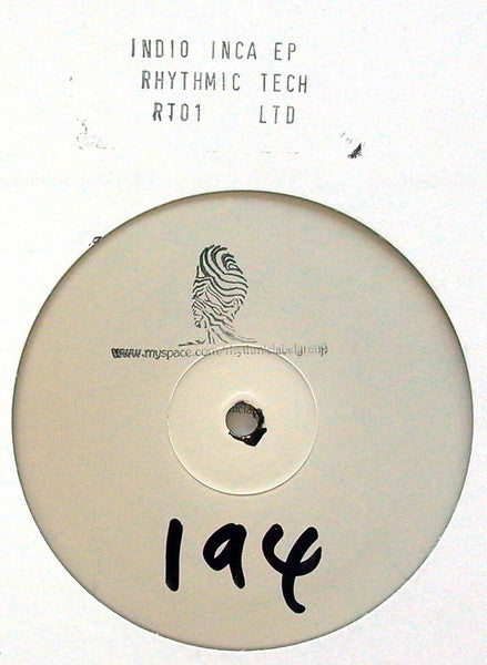 Image of Front Cover of 3624458E: 2x12" - INDIO, Inca EP (Rhythmic Tech; RT-001 / RT-002, US 2008, White Label., Stamped Sleeves, Inner, Limited Edition, Numbered.) Number 019  VG/VG+