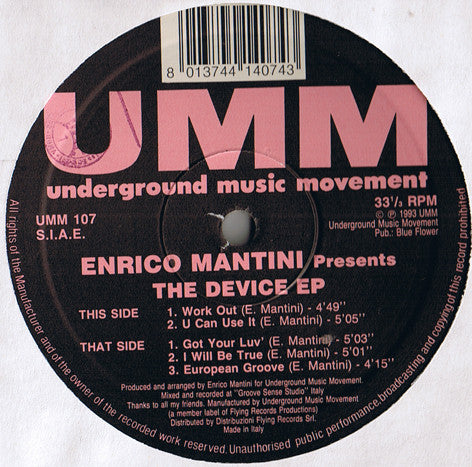 Image of Front Cover of 12" - G+/G+ - ENRICO MANTINI, The Device EP (UMM; UMM 107, Italy 1993, Company Sleeve), Corners creased and worn on sleeve, A1	Work OutA2	U Can Use ItB1	Got Your Luv'B2	I Will Be TrueB3	European Groove - 1616452C