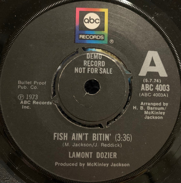 Image of Front Cover of 3714067C: 10" - LAMONT DOZIER, Fish Ain't Bitin'/ Breaking Out All Over (ABC Records; ABC 4003, UK 1974, Plain sleeve, 4 prong centre) Lightest of marks. Previous sticker residue on label (A side)  /VG