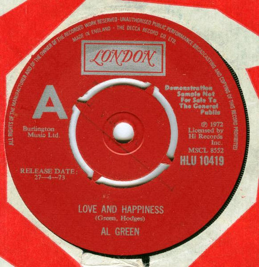 Image of Front Cover of 3714073C: 7" - AL GREEN, Love And Happiness/ So You're Leaving (London Records ; HLU 10419, UK 1973, Promo, Plain sleeve, 4 prong centre) Lightest of marks. Evidence of previous sticker on side A.  /VG+