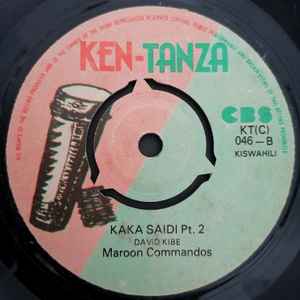 Image of Back Cover of 3754027S: 7" - MAROON COMMANDOS, Kaka Saidi (Ken-Tanza; KT(C) 046, Kenya , Plain sleeve) Marks on disc.  /G+