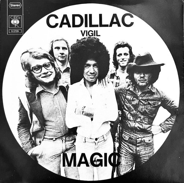 Image of Front Cover of 3754046S: 7" - MAGIC, Cadillac / Vigil (CBS; CBS 2705, Austria 1974, Picture Sleeve)   VG/VG