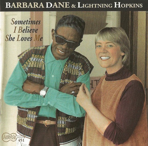 Image of Front Cover of 3714108C: CD - BARBARA DANE & LIGHTNING HOPKINS*, Sometimes I Believe She Loves Me (Arhoolie Records; CD 451, US 1996 Reissue, Jewel Case)   VG+/VG+