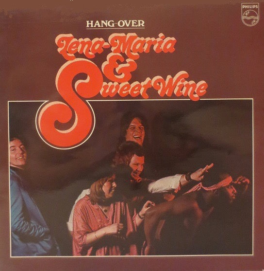 Image of Front Cover of 3744119S: LP - LENA-MARIA & SWEET WINE, Hang-Over (Philips; 6316 036, Sweden 1974) Strong VG  VG/VG