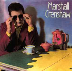 Image of Front Cover of 3734106E: CD - MARSHALL CRENSHAW, Marshall Crenshaw (Rhino Records; R2 79916, US 2000 Reissue, Jewel Case, Remastered)   EX/EX