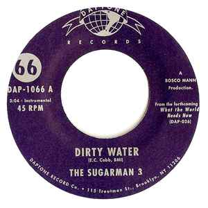 Image of Front Cover of 3754121S: 7" - THE SUGARMAN 3, Dirty Water/ Bushwacked (Daptone Records; DAP-1066, US 2012, Plain sleeve)   /EX