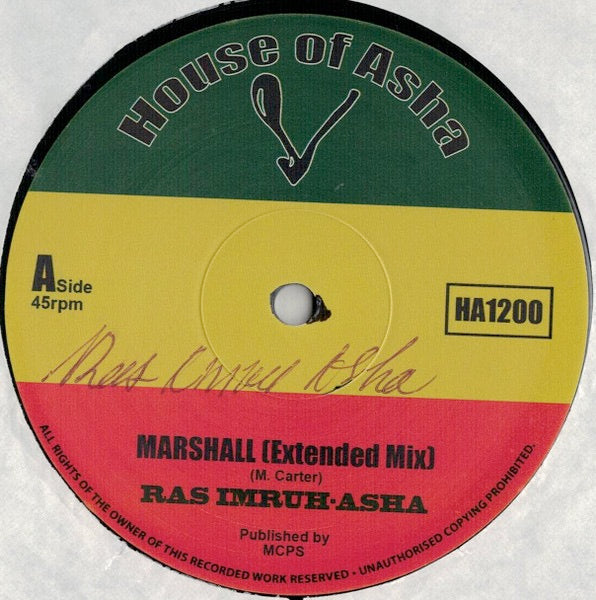Image of Back Cover of 12" - EX/EX - RAS IMRUH-ASHA, Marshall / Warrior Style (House Of Asha; 0001, UK 2023 Reissue, Picture Sleeve), Autographed on label.,  - 3316382C