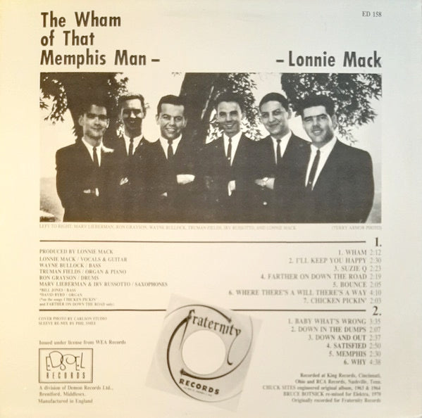 Image of Back Cover of 4415253C: LP - LONNIE MACK, The Wham Of That Memphis Man! (Edsel Records; ED 158, UK 1985 Reissue)   VG/VG