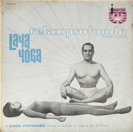 Image of Front Cover of 3824177E: LP - CAIO MIRANDA, Laya Yoga Relax Profundo Muscular E Nervoso (Imperial; IMP-40001, Brazil 1960s, White Labels With ASB-1 Catalogue Number, IMP-40001 Run Outs) Tape On Spine  VG/VG