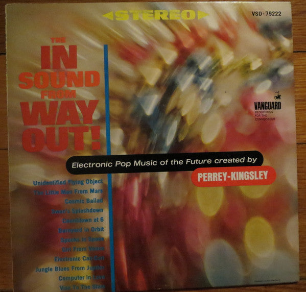 Image of Front Cover of 3824168E: LP - JEAN JACQUES PERREY AND GERSHON KINGSLEY, The In Sound From Way Out! (Vanguard; VSD-79222, US 1966, Stereo, Orange Labels With "Stereolab") Edge and Ring Wear  VG/VG