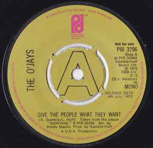 Image of Front Cover of 3914041C: 7" - THE O'JAYS, Give The People What They Want (Philadelphia International Records; PIR 3296, UK 1975, Company sleeve) Light marks.  /VG