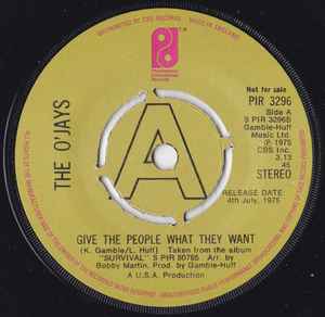 Image of Back Cover of 3914041C: 7" - THE O'JAYS, Give The People What They Want (Philadelphia International Records; PIR 3296, UK 1975, Company sleeve) Light marks.  /VG