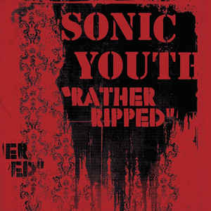 Image of Front Cover of LP - VG+/EX - SONIC YOUTH, Rather Ripped (Geffen Records; 00602547491831, US 2016 Reissue, 180 Gram Vinyl), ,  - 0816542C