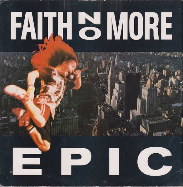 Image of Front Cover of 12" - VG/G+ - FAITH NO MORE, Epic (Slash; LASHX 26, UK 1990), ,  - 2616528C