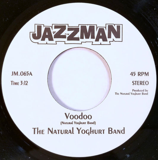 Image of Front Cover of 3914505C: 7" - THE NATURAL YOGURT BAND, Voodoo / Soft Cheese (Jazzman; JM.065, UK 2007)   /VG+