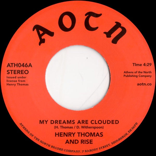 Image of Front Cover of 3914468C: 7" - HENRY THOMAS AND RISE, My Dreams Are Clouded / Don't Wait Too Long (Athens Of The North; ATH046, UK 2017 Reissue)   /VG+