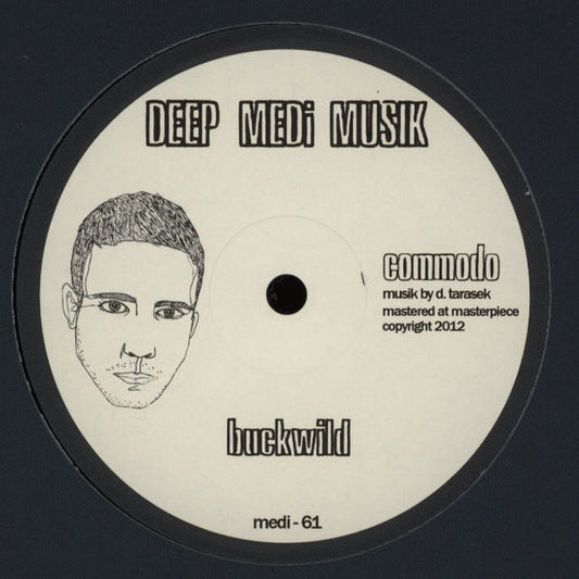 Image of Front Cover of 12" - /VG - COMMODO, Buckwild (Deep Medi Musik; medi-61, UK 2012), ,  - 2446162S
