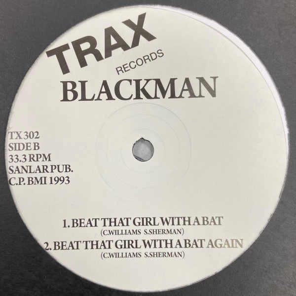 Image of Back Cover of 4044212S: 12" - BLACKMAN, Beat That Girl With A Bat (Trax Records; TX302, US 2016)   /VG+