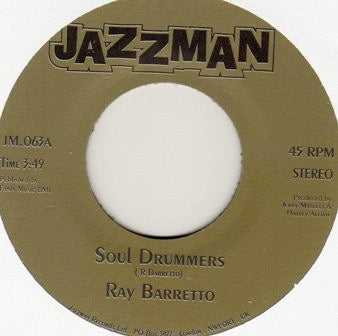 Image of Front Cover of 4014375C: 7" - RAY BARRETTO / HARVEY AVERNE, Soul Drummers / Never Learned To Dance (Jazzman Records; JM.063A, UK 2008)   /G+