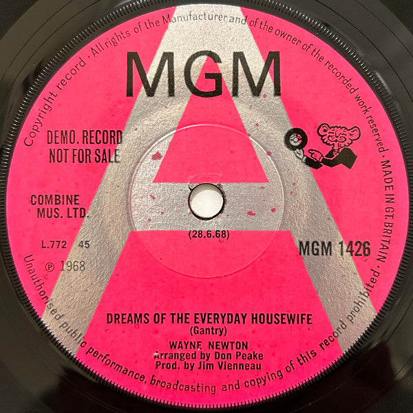 Image of Front Cover of 4014476C: 7" - WAYNE NEWTON, Dreams Of The Everyday Housewife / The Tip Of My Fingers (MGM Records; MGM 1426, UK 1968, A Label Demo, Company Sleeve) Strong VG  VG/VG