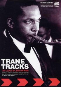 Image of Front Cover of 4134005E: Blu-ray - JOHN COLTRANE, Trane Tracks - The Legacy Of John Coltrane (Eforfilms ; 2869049, Europe ) SEALED  M/M