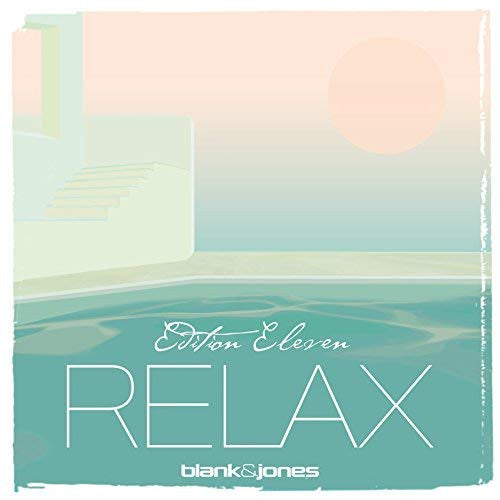 Image of Front Cover of 4134016E: 2xLP - BLANK & JONES, Relax (Edition Eleven) (Soundcolours; SC0145, Europe 2018, Slipcase) Some pressure marks on the front of the slipcase.   VG/VG+