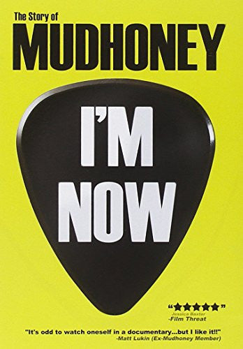 Image of Front Cover of 4054129S: DVD - MUDHONEY, I'm Now: The Story Of Mudhoney (King Of Hearts Productions; KOH-03, USA, Canada & Europe 2013, 102 minutes)   VG+/VG+