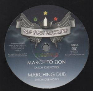 Image of Front Cover of 4124279E: 12" - SATCHI DUBWORKS, March To Zion / The Conqueror (Melodic Rockers; MR001, UK 2013)   /EX