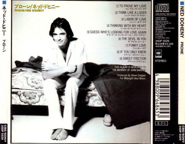 Image of Back Cover of 4134045E: CD - NED DOHENY, Prone (CBS/Sony; 25DP 5529, Japan 1989, Jewel Case)   VG+/VG+