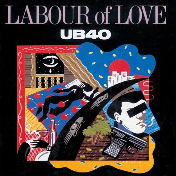 Image of Front Cover of LP - VG/VG - UB40, Labour Of Love (DEP International; LP DEP 5, UK 1983), Light marks only,  - 3316398C