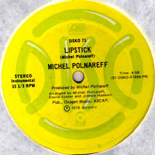 Image of Front Cover of 4144242S: 12" - MICHEL POLNAREFF, Lipstick (Atlantic; DSKO 71, US 1976, Promo) Strong VG+  /VG+