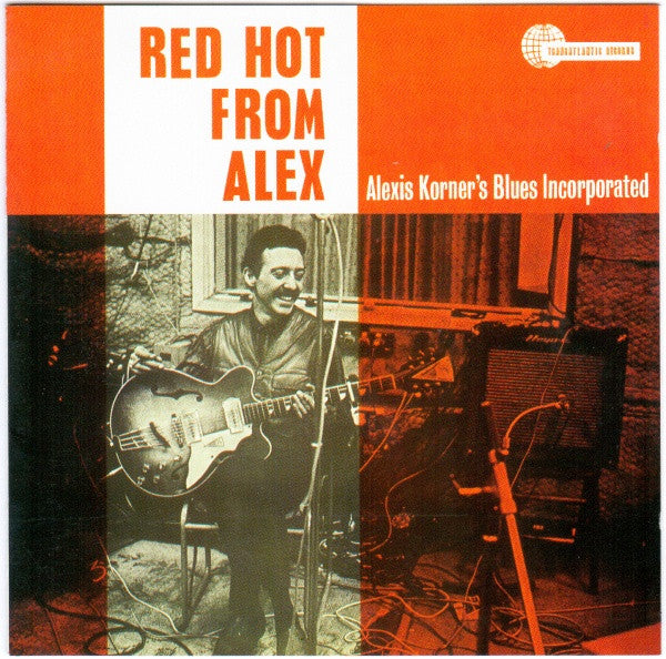 Image of Front Cover of 4134177E: CD - ALEXIS KORNER'S BLUES INCORPORATED, Red Hot From Alex (Castle Music; CMRCD 293, UK 2001, Jewel Case)   VG+/VG+