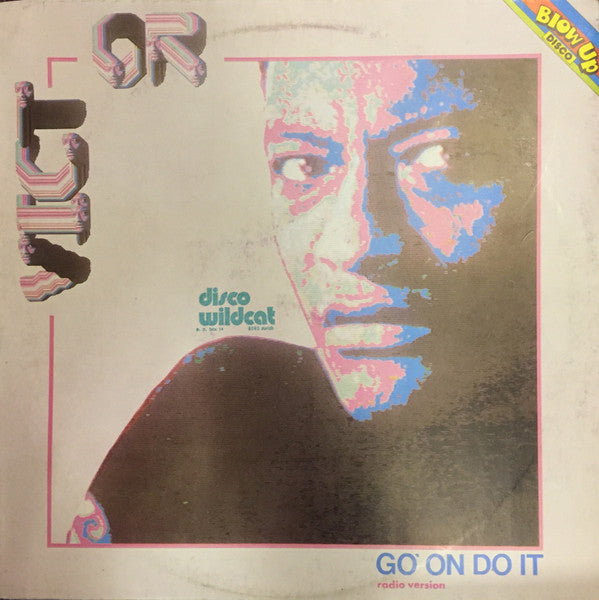 Image of Front Cover of 4244125S: 12" - VICTOR, Go' On Do It (ZYX Records ; 5206, Germany 1984, Picture Sleeve)   G+/VG