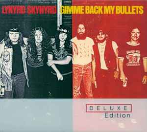 Image of Front Cover of 4234247E: 2xCD - LYNYRD SKYNYRD, Gimme Back My Bullets (Geffen Records; 0602498334003, Europe 2006, Quadruple Digipak, Booklet)   VG+/EX