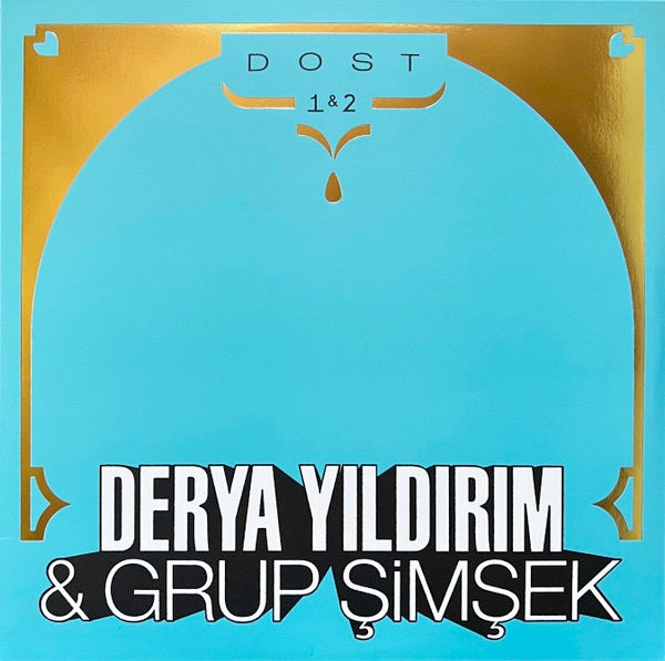 Image of Front Cover of 4214484C: LP - DERYA YILDIRIM AND GRUP  IM EK, Dost 1 & 2 (Les Disques Bongo Joe; BJR085, Europe 2024 Reissue, Booklet, Download Code)   NEW/NEW